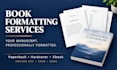 format and layout books for amazon kdp, barnes and noble, and ingramspark