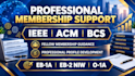 guide you on ieee acm bcs fellowship application with reference for eb1a