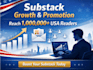 do viral promotion for your substack article, substack subscribers, newsletters