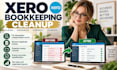 clean up messy xero bookkeeping and correct transaction errors