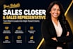 be your high ticket sales closer and b2b sales represetative