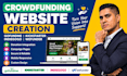 create a crowdfunding, gofundme, kickstarter, and fundraising website
