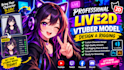 design and rig pro live 2d vtuber model for streaming