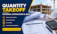 do construction quantity takeoff, material estimation and bill of quantities boq