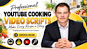 write engaging youtube cooking and recipe video scripts