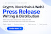 write and distribute crypto, blockchain, web3 press releases
