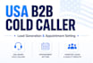 be your USA b2b cold caller lead generation appointment setting
