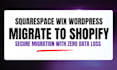migrate wix to shopify, woocommerce to shopify, wordpress to shopify migration