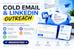 do cold email outreach, linkedin outreach and b2b lead generation