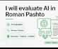 test and evaluate your ai chatbot response in pashto