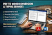 do data entry, copy typing, and PDF to word conversion