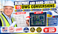 convert PDF sketches and paper blueprints to architectural cad ca