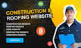build a construction website, roofing, hvac, or contractor wordpress website