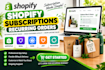 setup shopify subscriptions recurring orders, appstle seal subi joy recharge