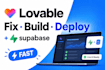 be your lovable base44 replit app fixing supabase  stripe deployment bug fixing