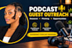 research and pitch relevant podcasts for guest interviews