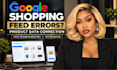 fix google shopping feed errors and optimize product data