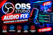 fix obs studio audio, microphone and voicemeeter issues