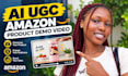 ai ugc amazon product demo video for sellers