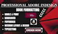 do book formatting and typesetting in adobe indesign