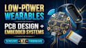 develop low power wearable electronics and embedded systems
