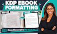 do KDP ebook formatting and kindle epub conversion for self publishing authors