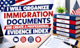 organize immigration documents and create a professional evidence index