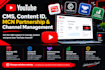 provide youtube cms, content id support, mcn partnership,