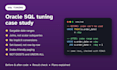 write, debug and optimize complex oracle sql and plsql queries