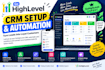 setup gohighlevel CRM, workflows, and integrations