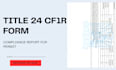 prepare title 24 cf1r forms for california adu permit, garage conversion permits
