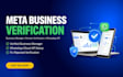 do meta business verification, business manager, whatsapp cloud api setup