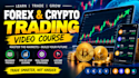 create quality forex and crypto trading video course