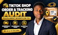 audit tiktok shop order fulfillment and fix tracking workflow issues