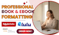 do book formatting, paperback formatting, book publishing