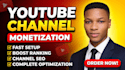 optimize your youtube channel for monetization with SEO and setup