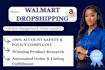 do walmart dropshipping, walmart virtual assistant, and store management