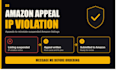 write amazon appeal listing  reinstate listing suspended  IP violations
