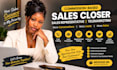 be your commission based sales closer