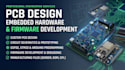 pcb design embedded hardware and firmware development