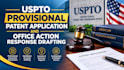 prepare uspto non provisional patents and draft office action responses