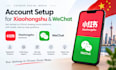 assist with xiaohongshu rednote and wechat account setup