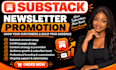 substack newsletter substack setup manage substack post substack promotion