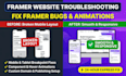 fix responsive layout bugs and custom animations on your framer website