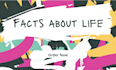 do fact about life