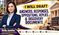 draft answers, responses, oppositions, replies and discovery docs