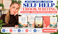 do self help ebook writing, life coaching, personal development book and journal