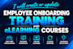 create or update employee onboarding training and elearning courses