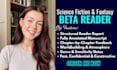 beta read your sci fi fantasy romantasy dystopian novel, sci fi beta reader