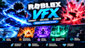 create custom roblox combat vfx roblox bility effects roblox vfx combat effects